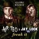 Freak It - Spyrash & the V-Players Mix by Jay Lock, Air Teo, The V Players, Spyrash - Hardstyle cover art