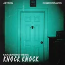 Knock Knock - Karashnikov Remix by Jayron, Zentryc, Karashnikov - Hard Techno cover art