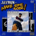 MAKE SOME NOISE! by Jayron - Hard Techno cover art