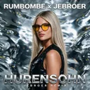 HURENSOHN - JEBROER REMIX by Jebroer, Rumbombe - Hardstyle cover art
