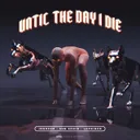 Until the Day I Die by Jebroer, Sub Sonik, LePrince - Rawstyle cover art