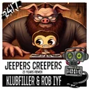 Cover of Jeepers Creepers - VIP Extended Mix