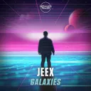 Galaxies by JEEX - Hardstyle cover art