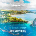 Forever Young by Jesus O.G, Linéa, Fogerz - Hardstyle cover art