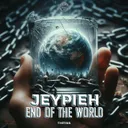 End of the World - Radio Edit by Jeypieh - Frenchcore cover art
