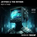 RDY 4 THIS! by Jeypieh, The Wither - Frenchcore cover art