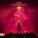 Stronger Now by JGSW - Hardstyle cover art