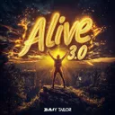 Alive 3.0 by Jimmy Tailor - Hardstyle cover art