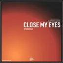 Close My Eyes by Jimmy Tailor - Hardstyle cover art