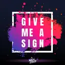 Give Me a Sign by Jimmy Tailor - Hardstyle cover art