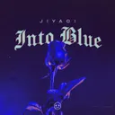 Into Blue by Jiyagi - Frenchcore cover art