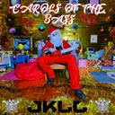 CAROLS OF THE BASS by JKLL - Frenchcore cover art
