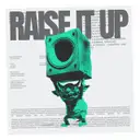 Raise It Up by JKLL, Nay - Frenchcore cover art
