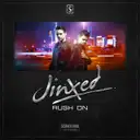 Rush On - Radio Edit by JNXD - Hardstyle cover art