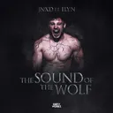 The Sound Of The Wolf by JNXD, Elyn - Hardstyle cover art