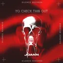 Yo Check This Out by Joann - Hard Techno cover art