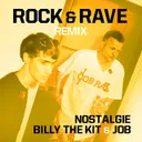 Nostalgie - Rock & Rave Remix by JOB, Billy The Kit - Hardstyle cover art