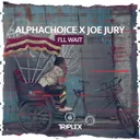 I'll Wait by Joe Jury, Alphachoice - Hardstyle cover art