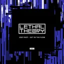 Get In The Flow by Joey Riot - Happy Hardcore cover art