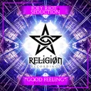 Good Feeling - Radio Edit by Joey Riot, Seduction - Happy Hardcore cover art