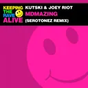 MDMAzing - Serotonez Remix by Joey Riot, Kutski, Serotonez - Happy Hardcore cover art