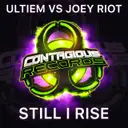 Still I Rise - Extended Mix by Joey Riot, UltieM - Happy Hardcore cover art