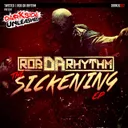 The Sickening by Joey Riot, Rob Da Rhythm - Happy Hardcore cover art