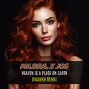 Heaven is a place on earth - Uwuakh Extended Remix by Jog, Ma.Bra., Uwaukh - Hardstyle cover art