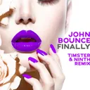 Finally - Timster & Ninth Remix Edit by John Bounce, Timster, Ninth - Hardstyle cover art