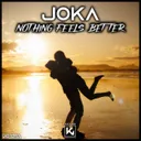 Nothing Feels Better - Extended by JOKA - Hardstyle cover art