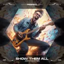 Show Them All by JOKA, Dynin - Hardstyle cover art