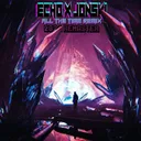 All The Time by Jonski, echo - Frenchcore cover art