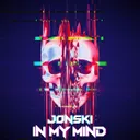 In My Mind - Euphoric Frenchcore by Jonski - Frenchcore cover art