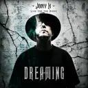 Dreaming by Jony K - Hardcore cover art