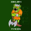 It's The Devil by Jony K, Zeom - Hardcore cover art