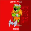 Redrum by Jony K, Pyraxx - Hardcore cover art