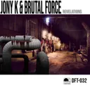 Revelations - I'm the Underground Mix by Jony K, Brutal Force - Hardcore cover art