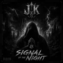Signal Of The Night by Jony K - Hardcore cover art