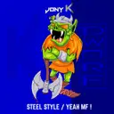 Yeah MF by Jony K - Hardcore cover art