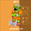 You Dare by Jony K - Hardcore cover art
