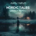 Nordic Tales - Joscy Remix by Joscy, ANDRW MADNSS - Hardstyle cover art