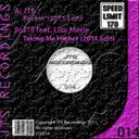 Taking Me Higher - 2011 Mix by JTS, Lisa Marie - Happy Hardcore cover art