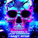 I Can't Stop by Jur Terreur, Tharoza - Uptempo cover art