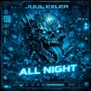 All Night by Juul Exler - Hard Techno cover art