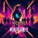 Ready For It by K-Cntrl - Uptempo cover art