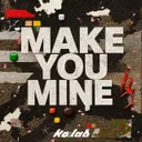 MAKE YOU MINE by Kø:lab - Hard Techno cover art