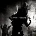 Needed Me - Original Mix by Kønfusion - Hard Techno cover art