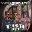 Cash Out by K-Style, RAWPVCK - Rawstyle cover art