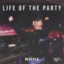 Life Of The Party by K-Style - Hardstyle cover art