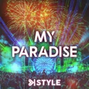 My paradise by K-Style - Hardstyle cover art